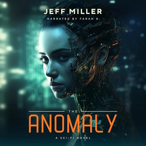 The Anomaly: The Bridge to the Virtual World by Jeff Miller episode artwork