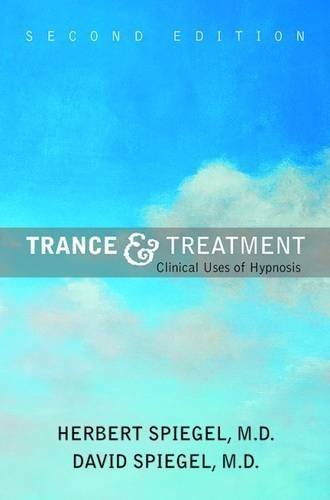 Trance and Treatment: Clinical Uses of Hypnosis by Herbert E. Spiegel (2004-04-30)