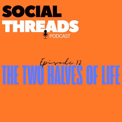 The Two Halves of Life: Have We Been Doing Life Wrong? cover art