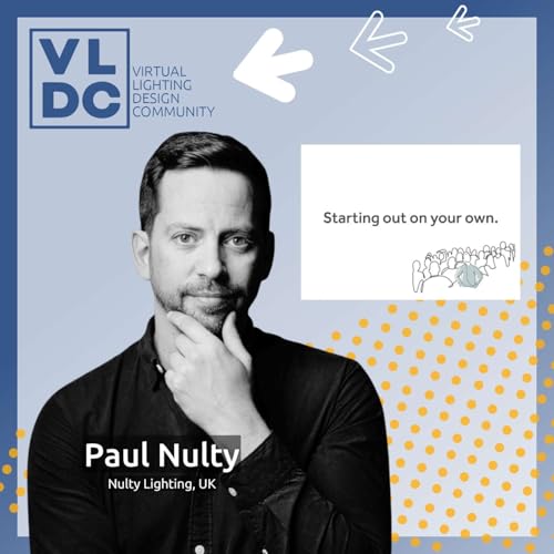 Page de couverture de The Hidden Pillars of Successful Lighting Design Businesses | with Paul Nulty