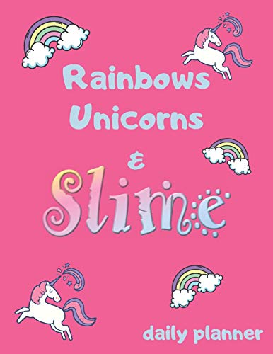 Rainbows Unicorns & Slime: DAILY PLANNER with double page spread weekly organizer image 3