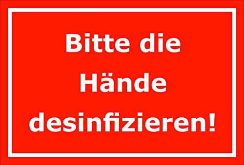 Preisvergleich Produktbild Melis Folienwerkstatt Schild Bitte die Hände desinfizieren 15x20cm, 30x20cm und 45x30cm Bohrlöcher Aufkleber Hartschaum Aluverbund -S00174D
