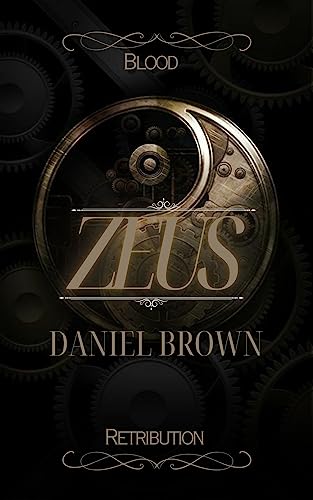 ZEUS: Blood and Retribution by [Daniel Brown]