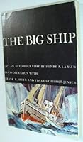 The Big Ship: An Autobiography 0771081618 Book Cover