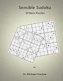 Sensible Sudoku: 50 Basic Puzzles