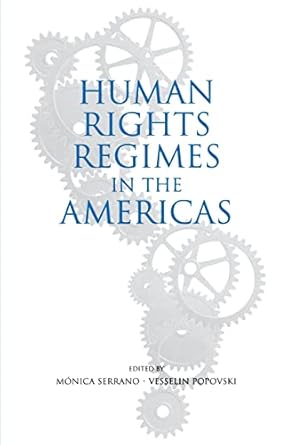 Human Rights Regimes in the Americas
