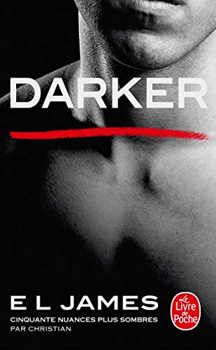  Darker: Cinquante nuances plus sombres par Christian Francais PDF