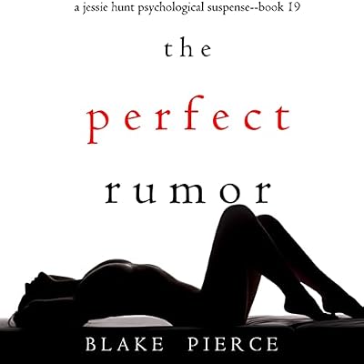 The Perfect Rumor
