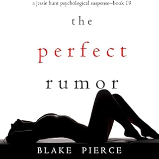 The Perfect Rumor Audiolibro Por Blake Pierce arte de portada
