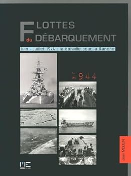 Paperback Flottes Du Debarquement 1944 [French] Book