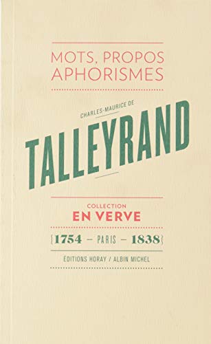 Charles-Maurice de Talleyrand: Suivi du Bréviaire de Talleyrand