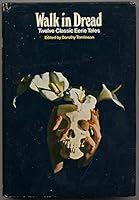 Walk in Dread: Twelve Classic Eerie Tales 0800880374 Book Cover
