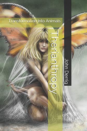 Therianthropy: Transformation Into Animals 1794681302 Book Cover