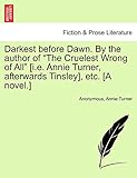 Darkest Before Dawn. by the Author of 