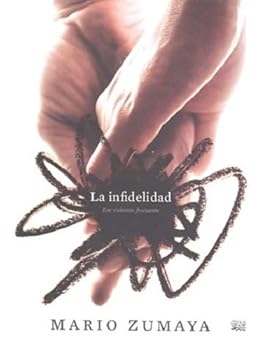 Paperback La Infidelidad/ Infidelity (Spanish Edition) [Spanish] Book