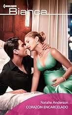 Corazón encarcelado (Bianca nº 2736)