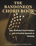 The Bandoneon Chord Book