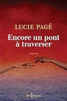 Encore un pont à traverser 2764805152 Book Cover
