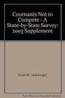Covenants Not to Compete: A State-By-State Survey 1570184836 Book Cover