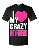 I Love My Crazy Boyfriend Unisex T-shirt Couple Shirts