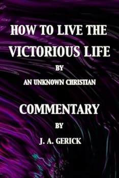 Paperback How To Live The Victorious Life with Commentary Book