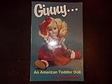 Ginny --- An American Toddler Doll