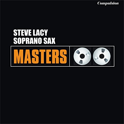 Amazon Music Steve LacyのSoprano Sax Amazon.co.jp