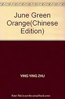 June Green Orange 7536045840 Book Cover