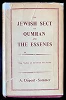 The Jewish sect of Qumran and the Essenes: New studies on the Dead Sea scrolls B0007EP9HI Book Cover