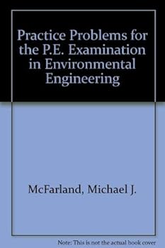 Paperback Practice Problems for the P.E. Examination in Environmental Engineering Book