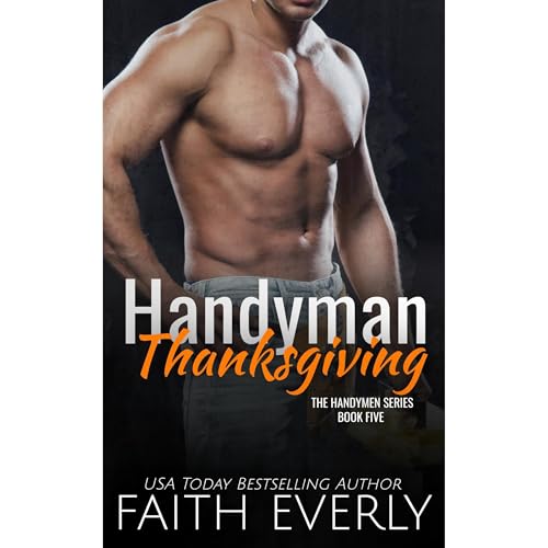 Handyman Thanksgiving Audiolibro Por Faith Everly arte de portada