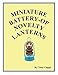 Miniature Battery-Op Novelty Lanterns