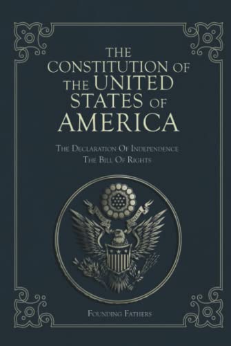 The Constitution of the United States of Americ... B09GJS2G7X Book Cover