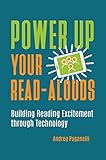 Power Up Your Read-Alouds: Building Reading Excitement through Technology