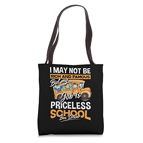 Bolsa Tote Funny School Bus Driver Priceless