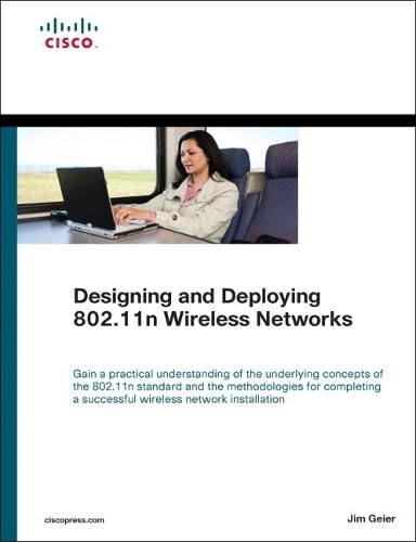 Designing and Deploying 802.11n Wireless Networks (Networking Technology Series)