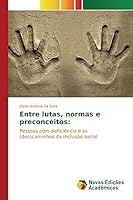 Entre Lutas, Normas E Preconceitos 3639748875 Book Cover