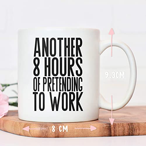 Pretending to work mug | colleague mugs | gifts for men or women | Another 8 hours of pretending to work secret Santa | funny novelty office cup present Pretending to work mug | colleague mugs | gifts for men or women | Another 8 hours of pretending to work secret Santa | funny novelty office cup present