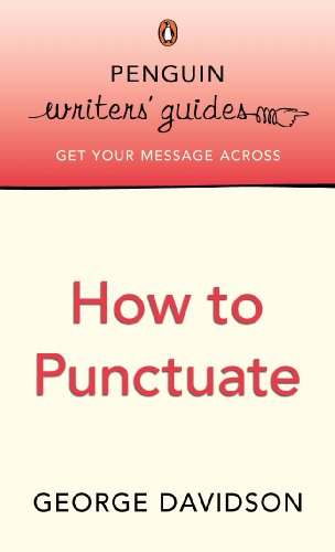  Penguin Writers' Guides: How to Punctuate (English Edition) Livre PDF Gratuit