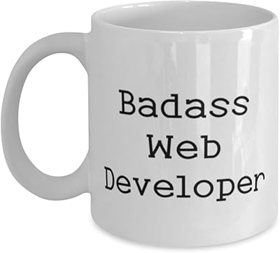 Unique Web developer 11oz 15oz Mug, Badass Web Developer, Present For Coworkers, New Gifts From Colleagues, Web developer mug, Web developer Tshirt, Web developer keychain, Web developer stickers, Web