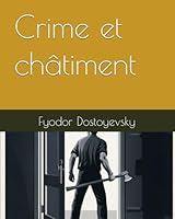 Crime et châtiment B0D6MN1RQH Book Cover