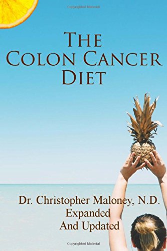 The Colon Cancer Diet