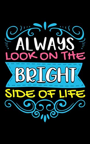 Always Look On The Bright Side Of Life: Cute Always Look On The Bright Side Of Life Positivity Pocket Sudoku Puzzle Book - Over 50+ Sudoku Puzzles With Solutions - Small Fit Quick Games For Kids & Adults (Pocket Sized, 5"x8", 60 Pages) Always Look On The Bright Side Of Life: Cute Always Look On The Bright Side Of Life Positivity Pocket Sudoku Puzzle Book - Over 50+ Sudoku Puzzles With Solutions - Small Fit Quick Games For Kids & Adults (Pocket Sized, 5"x8", 60 Pages)
