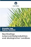 Nachhaltige Lebensmittelproduktion und ökologischer Landbau: DE