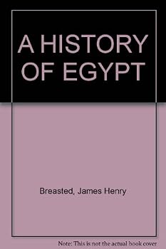 Hardcover A History of Egypt: From the Earliest Times to the Persian Conquest Book