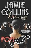 Pop! Flash! (The Secrets and Stilettos Series Book 2)