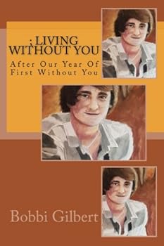 Paperback ; Living Without You: After Our Year Of First Without You Book