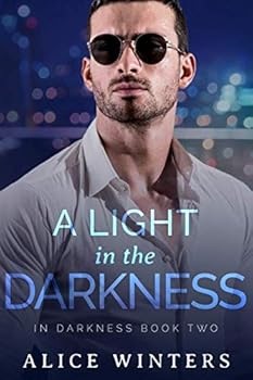 Paperback A Light in the Darkness: (In Darkness Book 2) Book