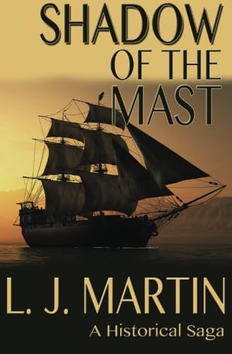 Shadow of the Mast 1885339089 Book Cover