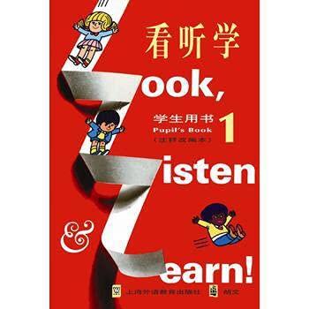 Look, Listen and Learn 1: Student Book (Note adaptation)